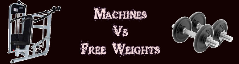 machines vs free weights